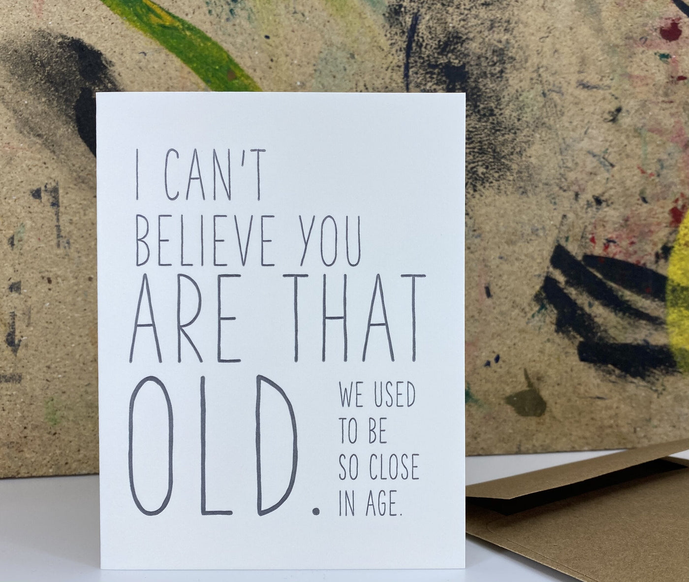 The Pear in Paper I can't believe you are that old-stationery-Ohh! By Gum - Shop Sustainable