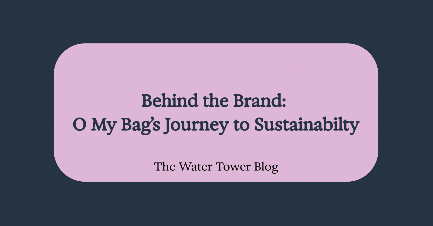 Behind the Brand: O My Bag’s Journey to Sustainabilty