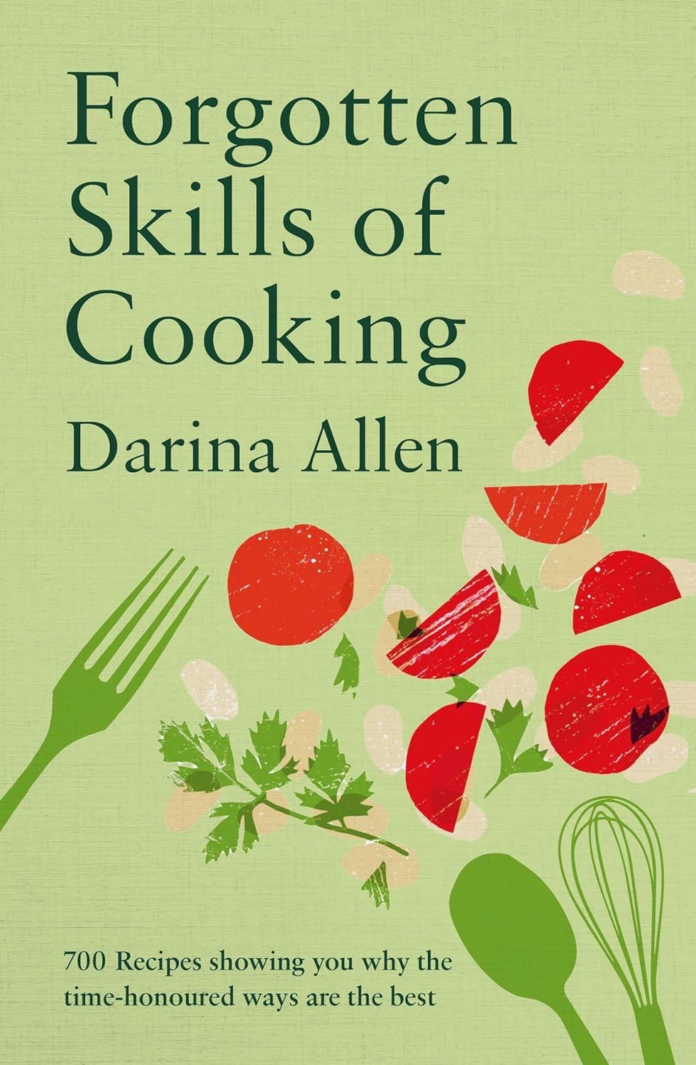 FORGOTTEN SKILLS OF COOKING (HB)