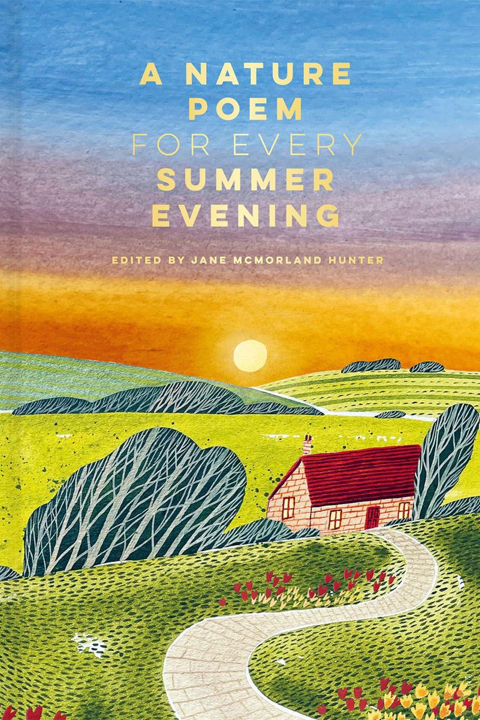 NATURE POEM FOR EVERY SUMMER EVENING  (HB)