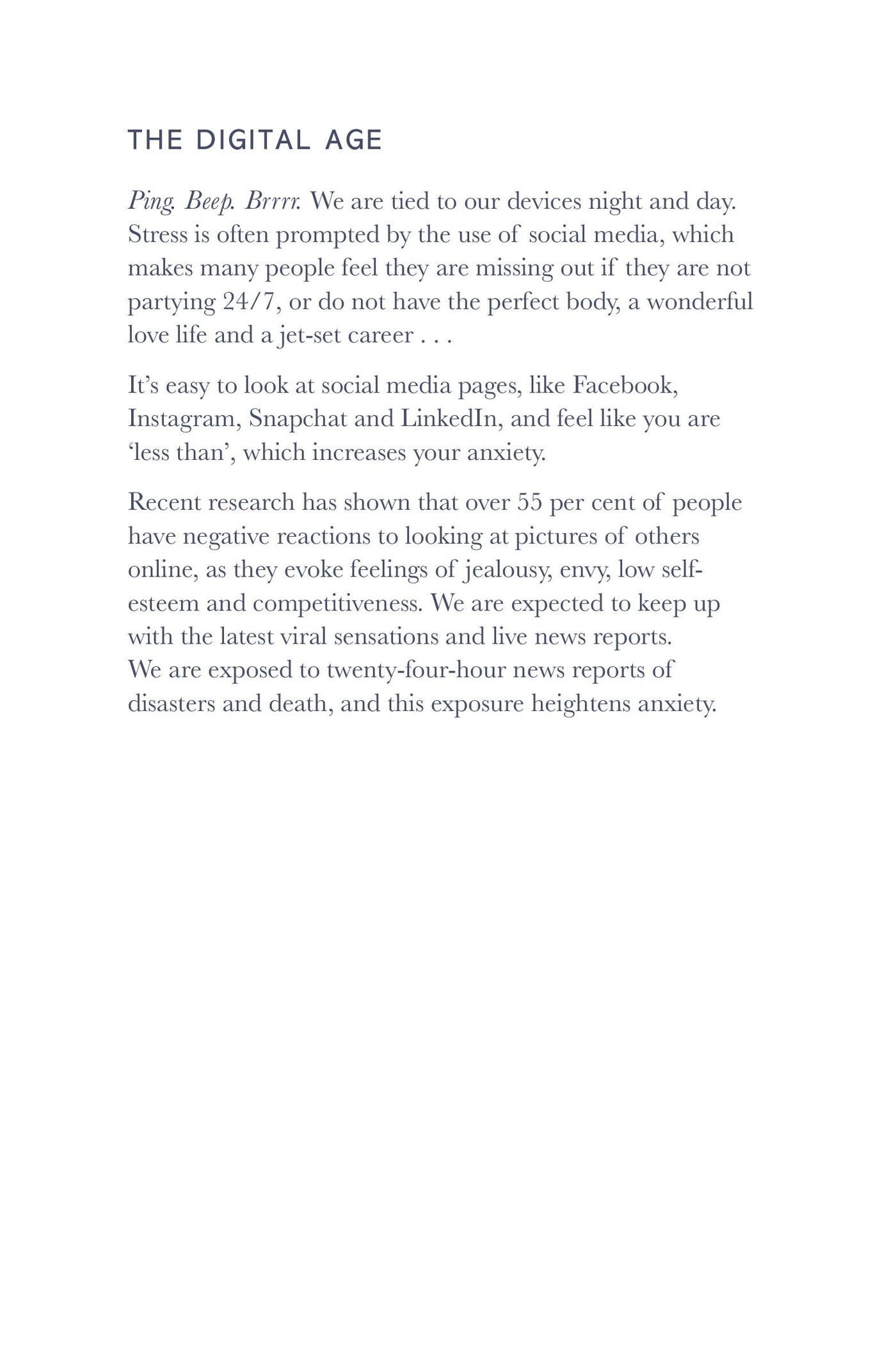 Text on a white background discussing the impact of social media on stress and anxiety in the digital age.