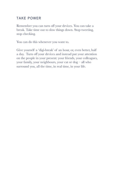 Text on a white background with motivational message about turning off devices and taking time out.