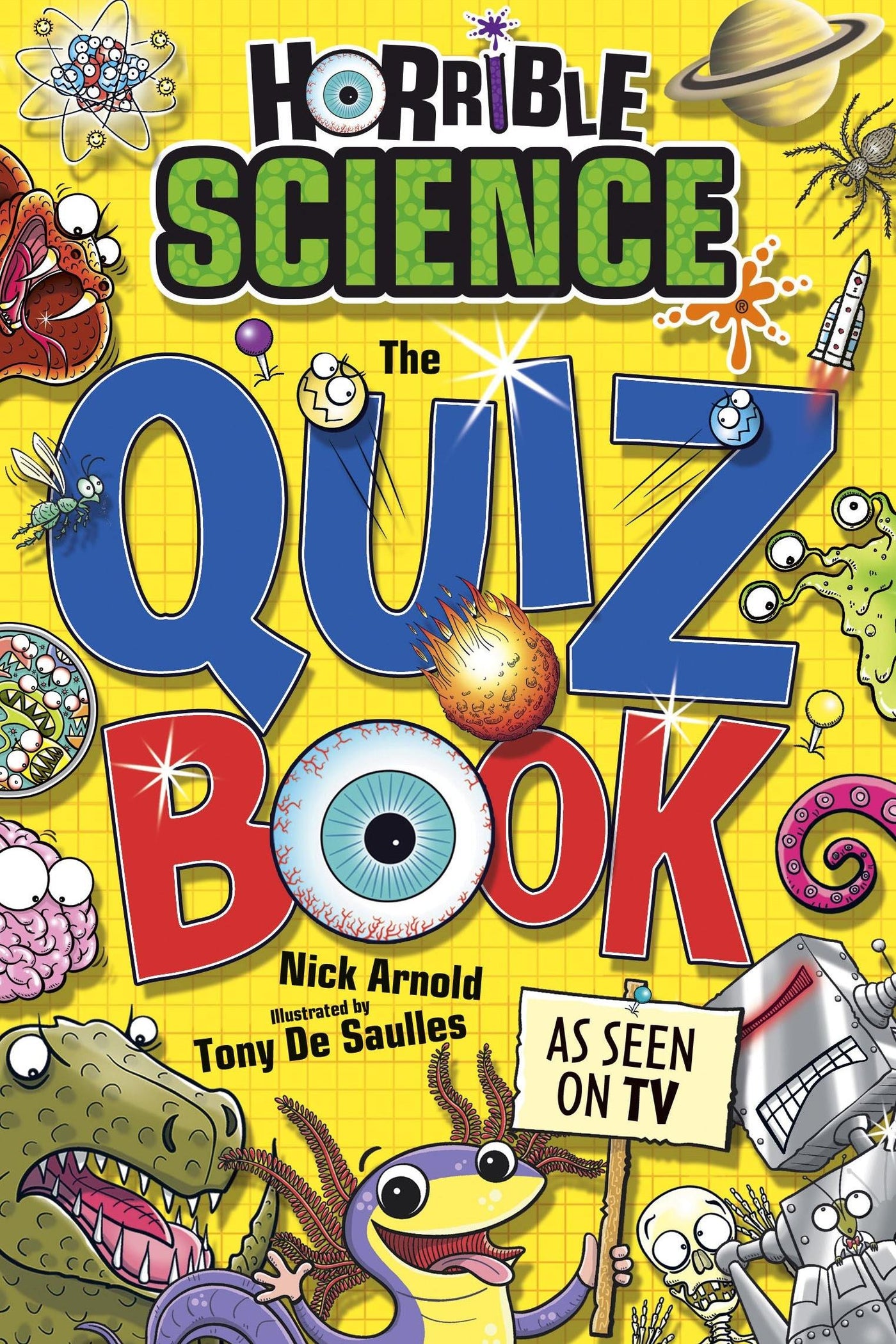 Cover of 'Horrible Science: The Quiz Book' with colorful science-themed illustrations on a yellow background.
