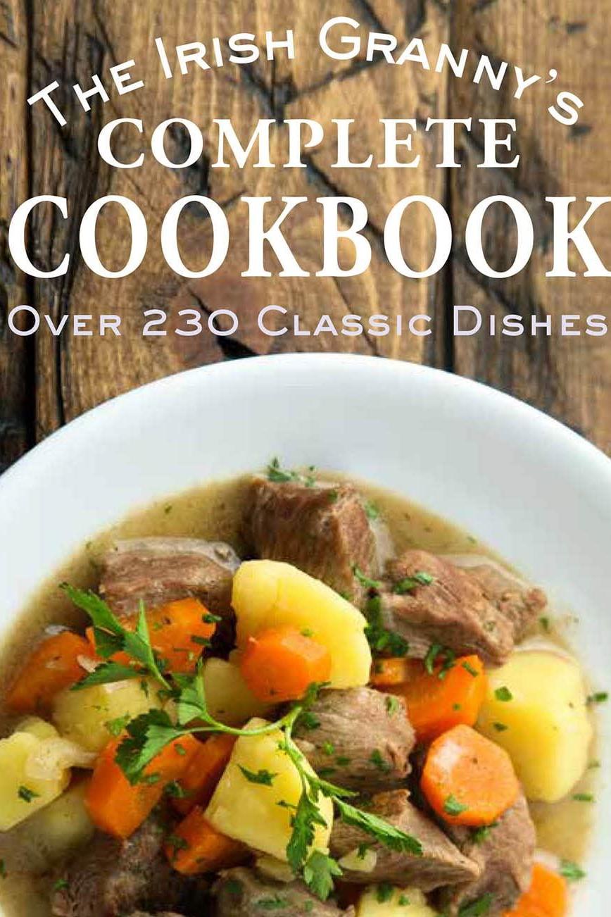 IRISH GRANNYS COMPLETE COOKBOOK (HB)