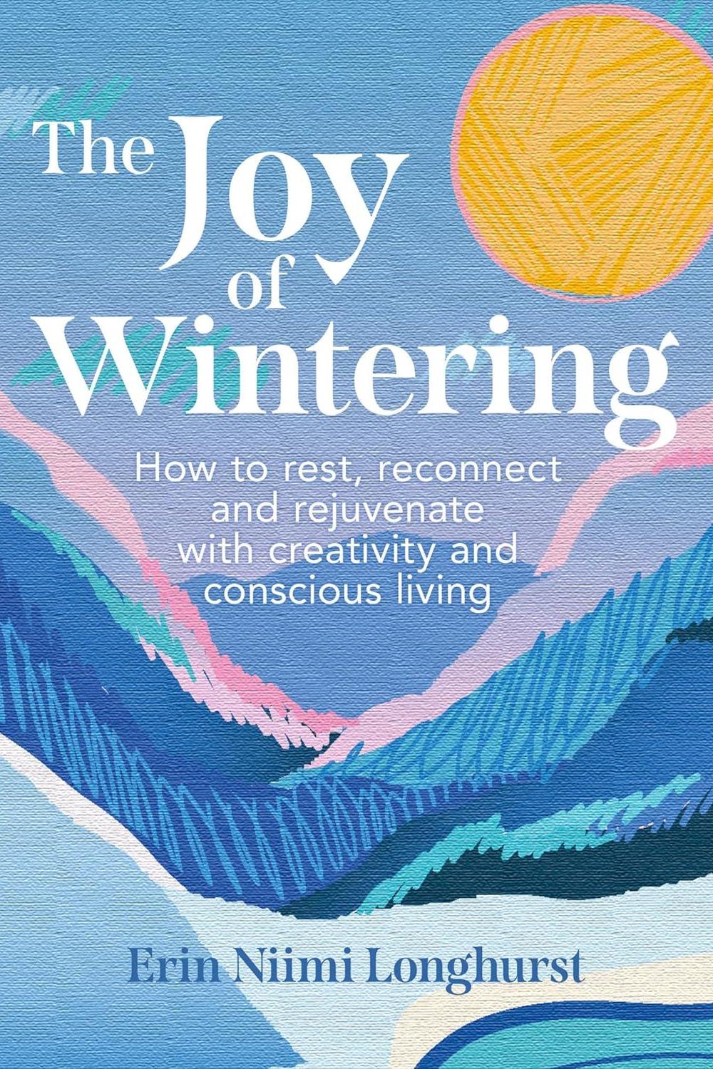 JOY OF WINTERING (HB)