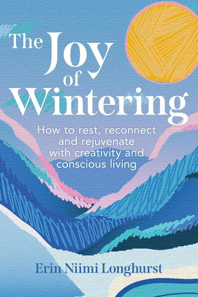 JOY OF WINTERING (HB)