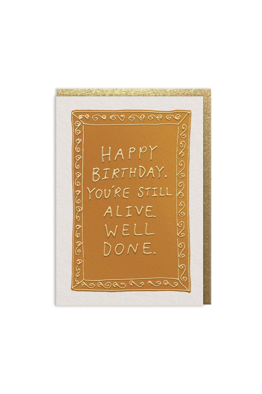 Ohh Deer Still Alive Greeting Card