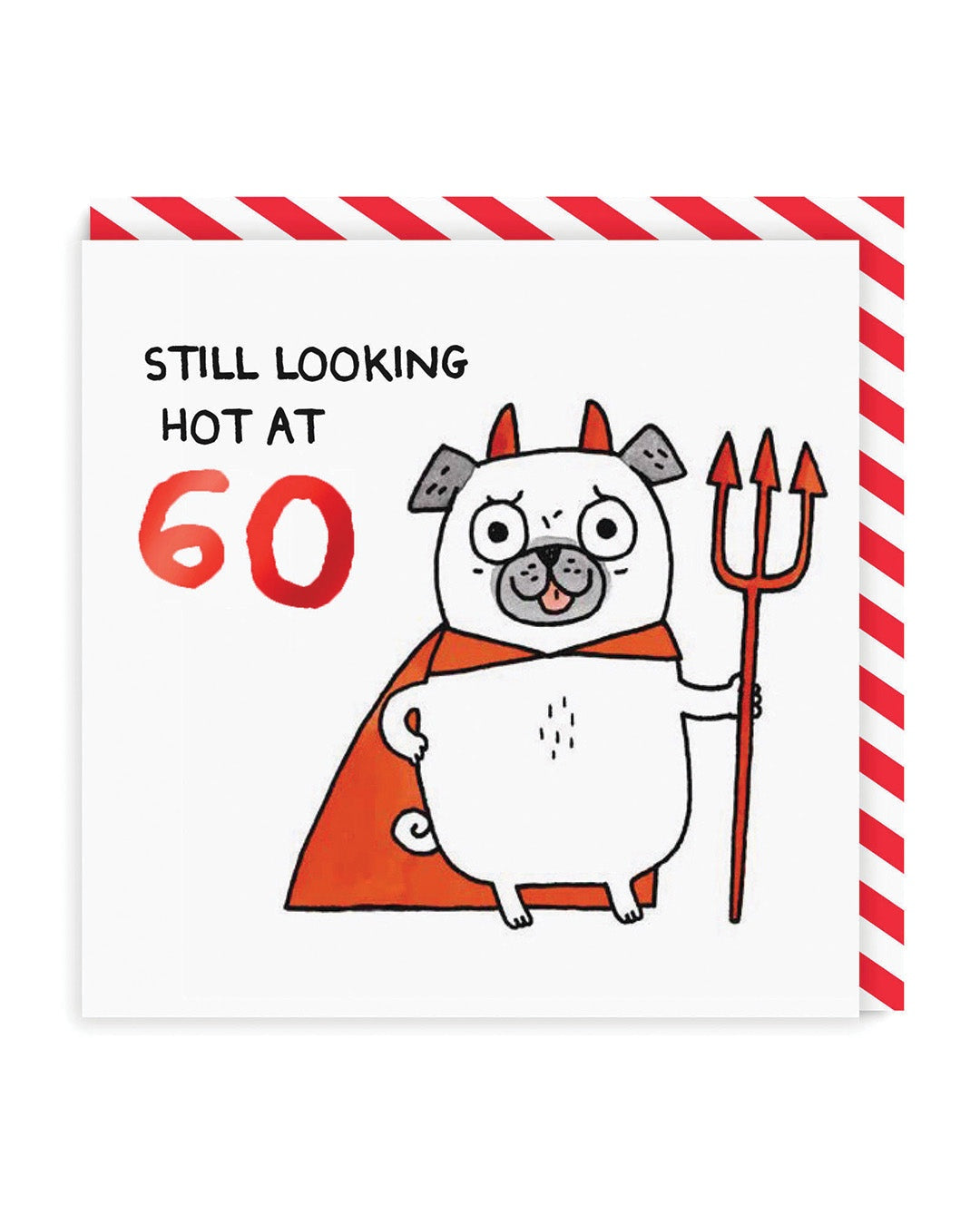 Ohh Deer Still Looking Hot At 60 Birthday Card