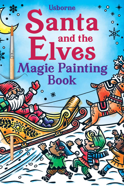 SANTA AND THE ELVES MAGIC PAINTING BOOK  (PB)