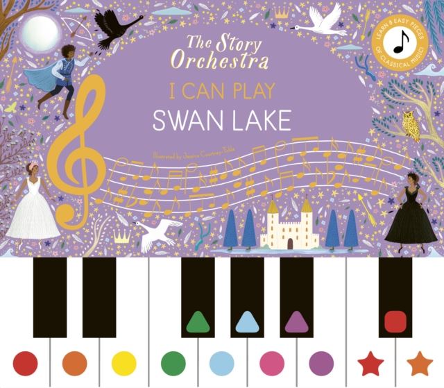 Book cover of 'The Story Orchestra I Can Play Swan Lake' with musical notes and characters on a purple background.
