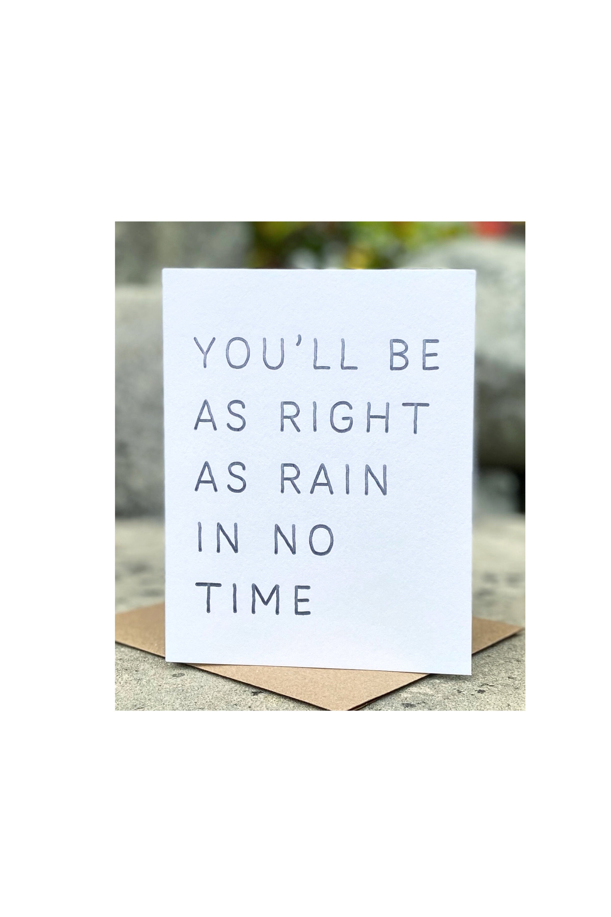 The Pear in Paper You'll be as right as rain in no time - Letterpress-Anniversary-Ohh! By Gum - Shop Sustainable