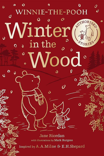WINNIE THE POOH: WINTER IN THE WOOD (HB)