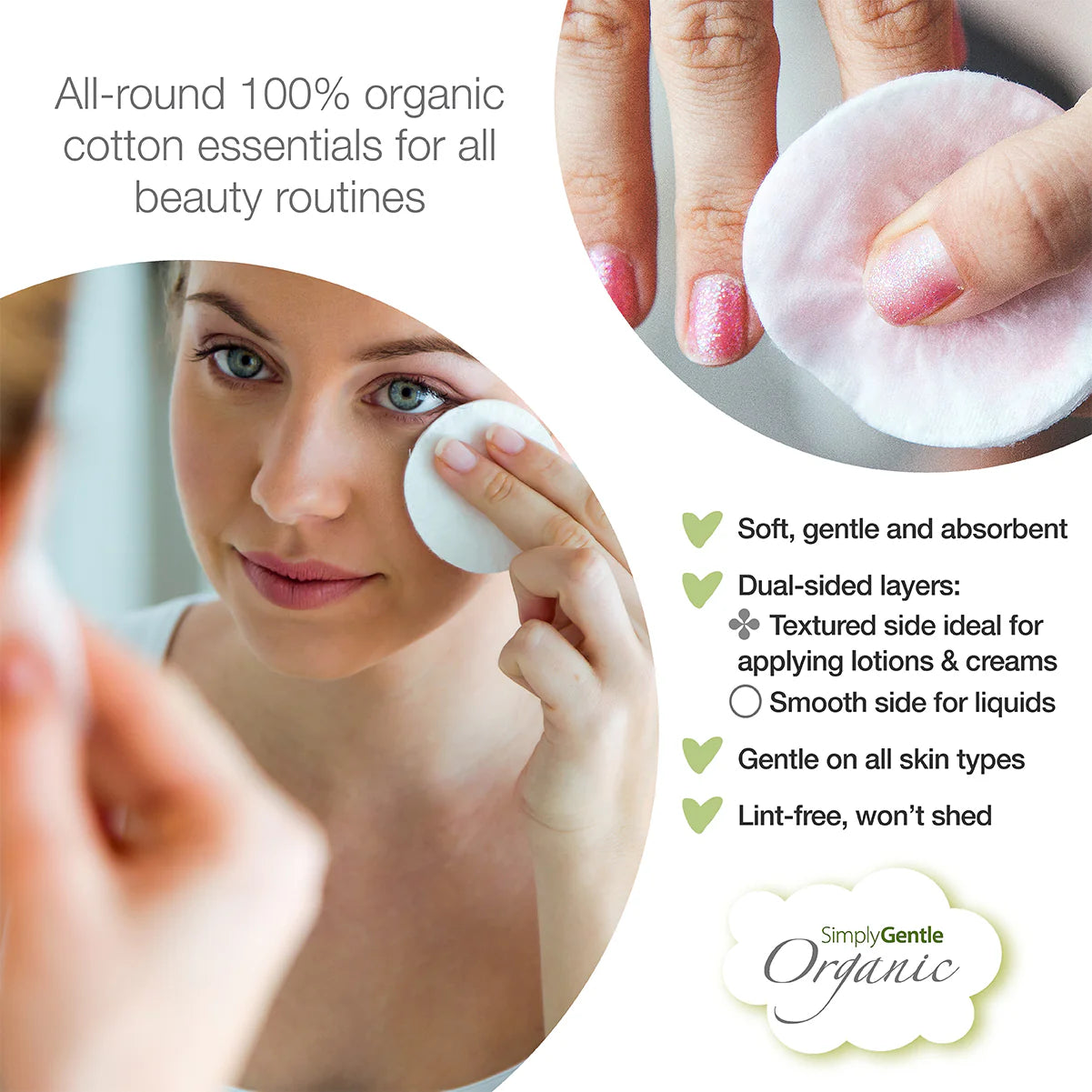 Woman using organic cotton pads with product features listed on a white background