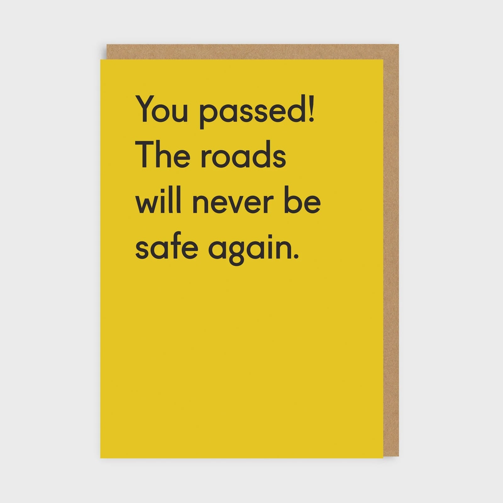 Ohh Deer The Roads Will Never Be Safe Again Greeting Card