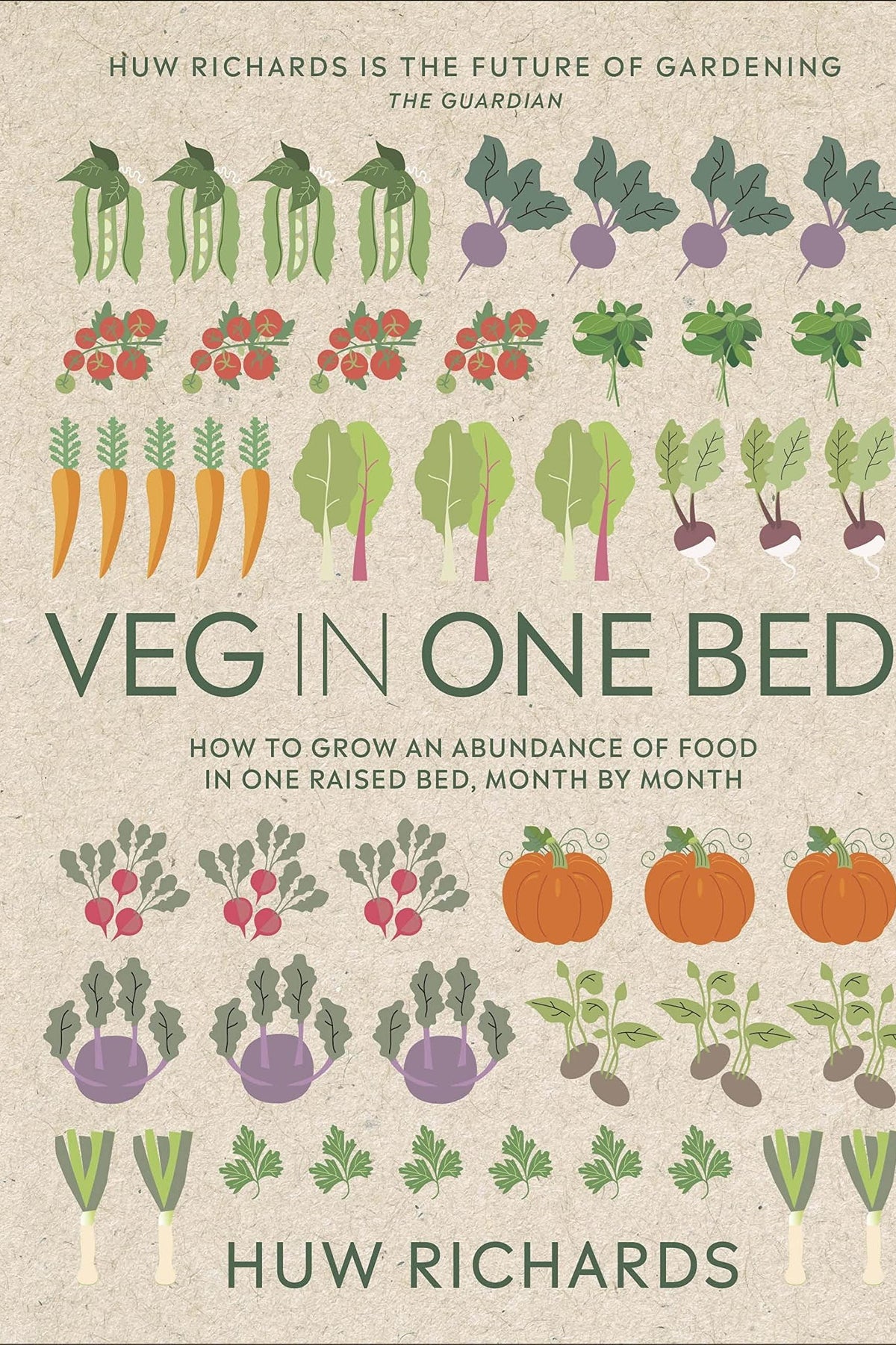 Front cover of the gardening book Veg in One Bed by Huw Richards featuring illustrations of various vegetables.