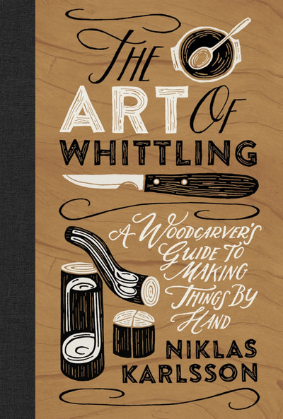 ART OF WHITTLING (HB) (NEW)-Books-Ohh! By Gum - Shop Sustainable