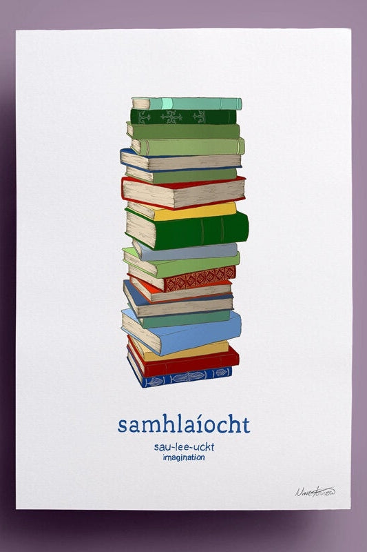 Nine Arrow Samhlaíocht Imagination A5 Print-Gifts-Ohh! By Gum - Shop Sustainable